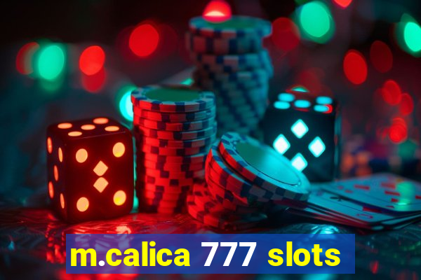 m.calica 777 slots